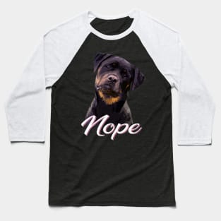 Sturdy Dog NOPE Rottweiler Love, Tee Trendsetter Triumphs Baseball T-Shirt
